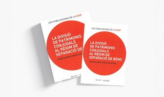 La SCAF publica una obra de referència sobre la divisió dels patrimonis conjugals en el règim de separació de béns