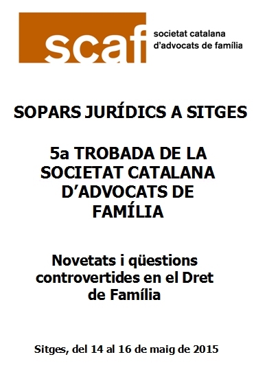 5a Trobada <b>SCAF</b> Sitges. 14-16 maig 2015